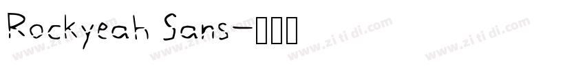 Rockyeah Sans字体转换